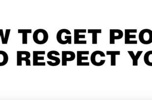 How to get people to respect you